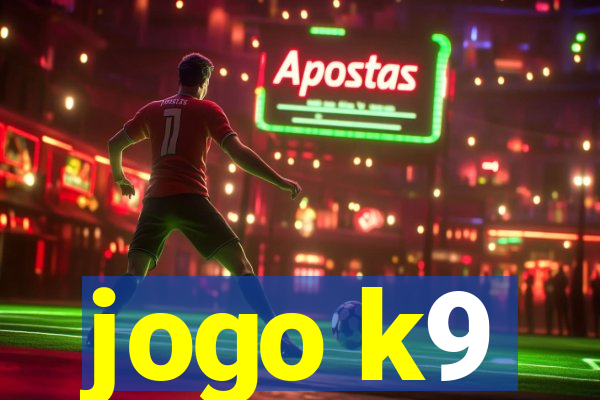 jogo k9